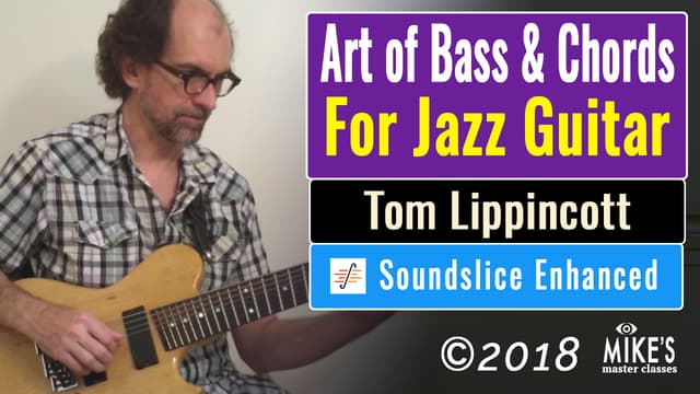 The Art of Bass & Chords For Jazz Guitar