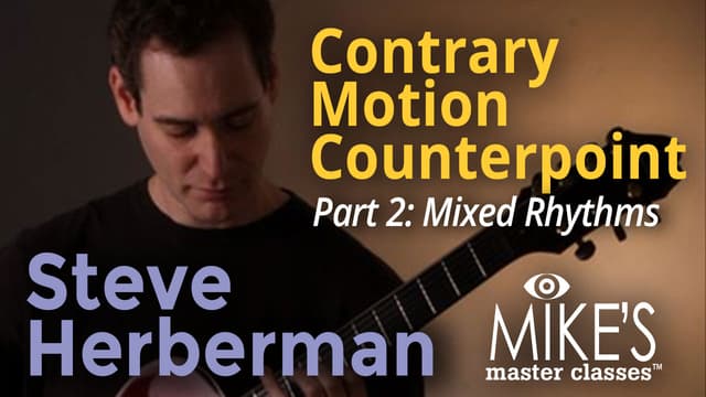 Contrary Motion Counterpoint Part 2: Mixed Rhythms