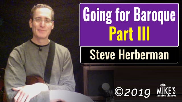Going For Baroque Part III