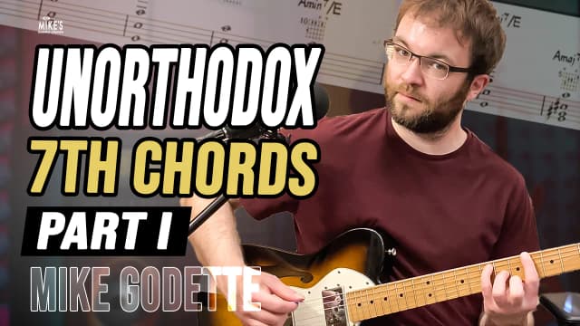 Unorthodox 7th Chords (Part I)